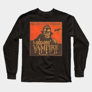 1-900-999-VAMPIRE Long Sleeve T-Shirt